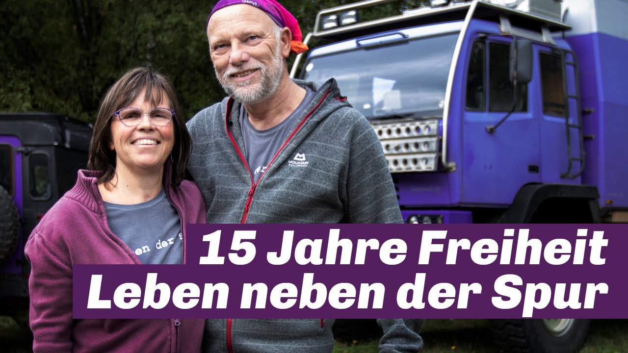 15 Jahre Overlanding Nonstop   Reisende über lebensrettende Colaflaschen, Delikatessen + Familie