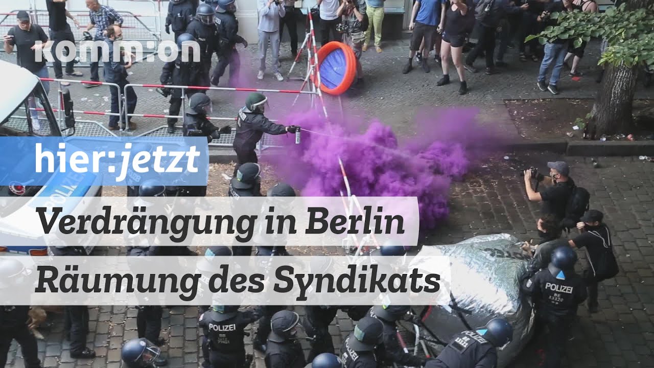 Verdrängung in Berlin - Räumung des Syndikats - 07.08.20